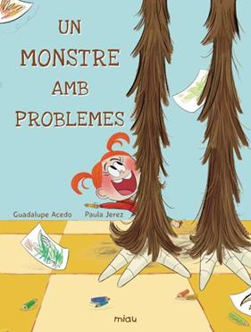 UN MONSTRE AMB PROBLEMES | 9788410208360 | ACEDO, GUADALUPE ; JEREZ, PAULA