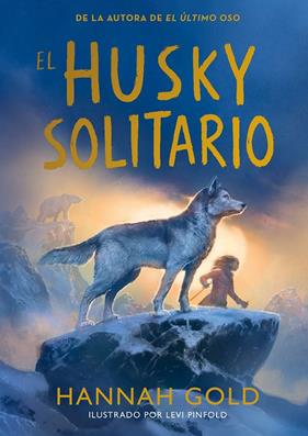 HUSKY SOLITARIO, EL | 9791387574772 | GOLD, HANNAH