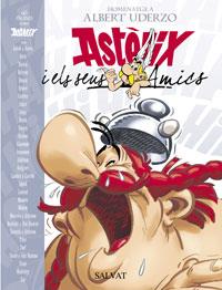 ASTERIX I ELS SEUS AMICS HOMENATGE A ALBERT UDERZO | 9788434506435 | UDERZO, ALBERT/GOSCINNY, RENÉ