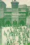 ANTONIO FLOREZ, ARQUITECTO (1877-1941) | 9788495078056 | AA.VV.