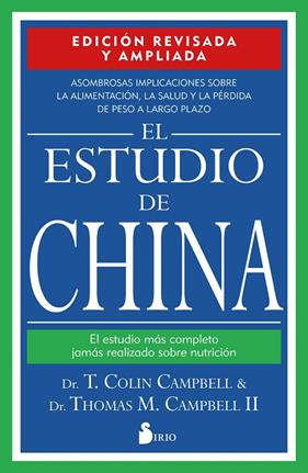 ESTUDIO DE CHINA. EL | 9788418531392 | CAMPBELL, DR. T. COLIN ; CAMPBELL, DR. THOMAS M.