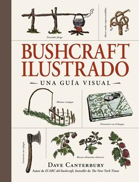 BUSHCRAFT ILUSTRADO | 9788408326670 | CANTERBURY, DAVE