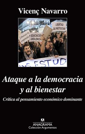 ATAQUE A LA DEMOCRACIA Y EL BIENESTAR | 9788433963871 | NAVARRO, VICENÇ