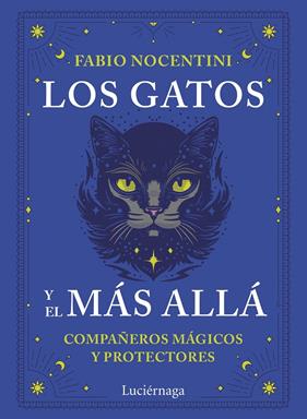 GATOS Y EL MÁS ALLÁ, LOS | 9791387667306 | NOCENTINI, FABIO