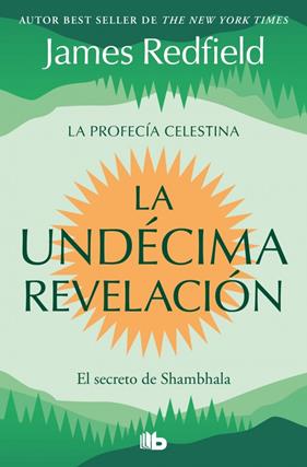 UNDÉCIMA REVELACIÓN, LA | 9791387652647 | REDFIELD, JAMES