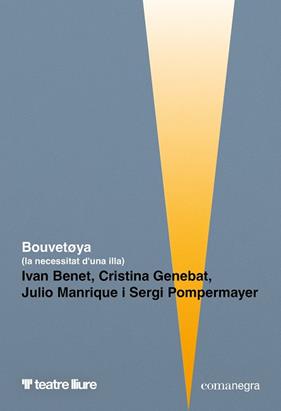 BOUVETOYA | 9791387969547 | BENET, IVAN;GENEBAT, CRISTINA;MANRIQUE, JULIO;POMPERMAYER, SERGI