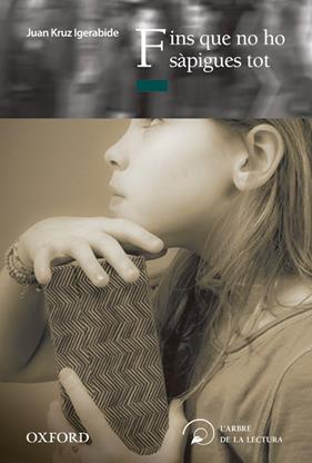 FINS QUE NO HO SAPIGUES TOT | 9788467356571 | KRUZ IGERABIDE, JUAN