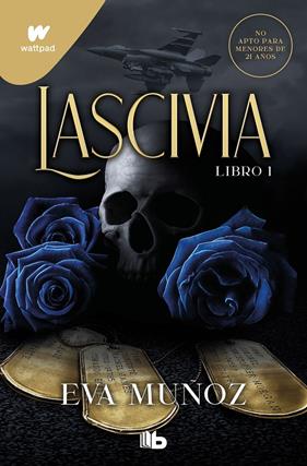 LASCIVIA : LIBRO 1  | 9788413147147 | MUÑOZ, EVA