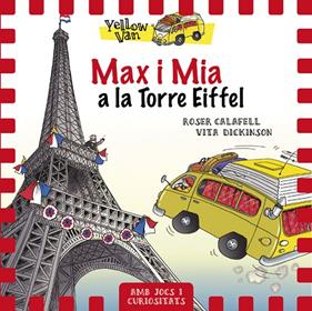 MAX I MIA A LA TORRE EIFFEL | 9788424663490 | CALAFELL, ROSER ; DICKINSON, VITA