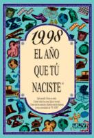 1998 : EL AÑO QUE TU NACISTE | 9788489589957 | COLLADO BASCOMPTE, ROSA