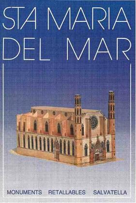 SANTA MARIA DEL MAR : MONUMENTS RETALLABLES | 9788472103993 | SALVATELLA, EDITORIAL