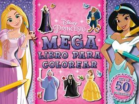 PRINCESAS DISNEY : MEGALIBRO PARA COLOREAR  | 9788418939488
