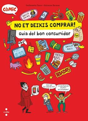 NO ET DEIXIS COMPRAR : GUIA DEL BON CONSUMIDOR | 9788466154239 | FAURE, GUILLEMETTE ; BARMAN, ADRIENNE