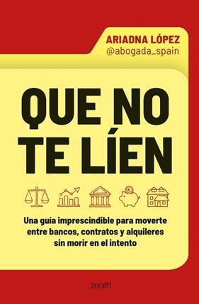 QUE NO TE LÍEN | 9788408319528 | LÓPEZ @ABOGADA_SPAIN, ARI