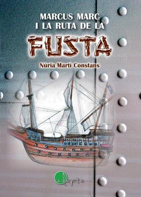 MARCUS MARC I LA RUTA DE LA FUSTA | 9788412061628 | MARTI, NURIA