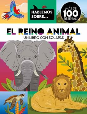 HABLEMOS SOBRE... EL REINO ANIMAL | 9788410516939