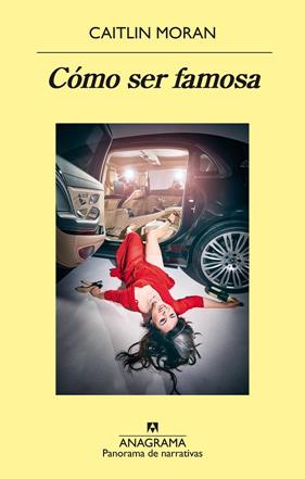 COMO SER FAMOSA | 9788433980540 | MORAN, CAITLIN