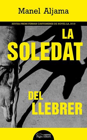 SOLEDAT DEL LLEBRER, LA | 9788413031583 | ALJAMA, MANEL