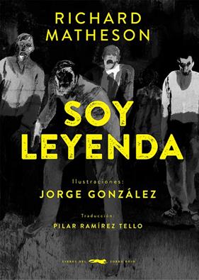 SOY LEYENDA | 9788412736557 | MATHESON, RICHARD