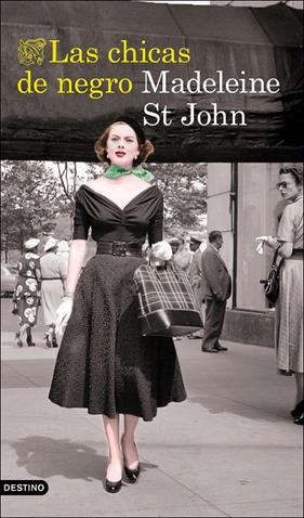 CHICAS DE NEGRO, LAS | 9788423356843 | JOHN, MADELEINE ST