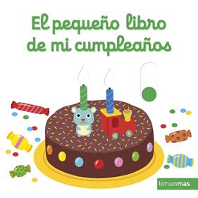 PEQUEÑO LIBRO DE MI CUMPLEAÑOS, EL | 9788408246824 | CHOUX, NATHALIE