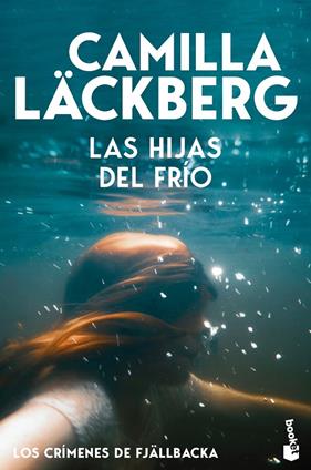 HIJAS DEL FRÍO, LAS | 9788408323433 | LÄCKBERG, CAMILLA
