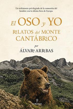 OSO Y  YO, EL | 9791370204600 | ARRIBAS MORENO, ÁLVARO