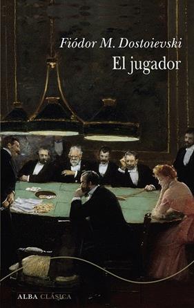 JUGADOR, EL | 9788411782784 | DOSTOIEVSKI, FIÓDOR M.
