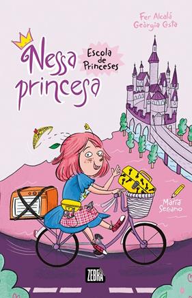 NESSA PRINCESA :  ESCOLA DE PRINCESES | 9788410302334 | COSTA, GEORGIA  ; ALCALÁ, FERNANDO