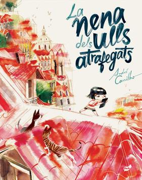 NENA DELS ULLS OCUPATS, LA | 9788416817979 | CARRILHO, ANDRÉ