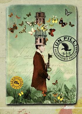 UN FILL (TAPA DURA) | 9788419478443 | PALOMAS, ALEJANDRO