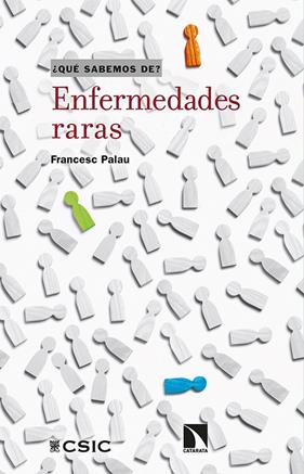 ENFERMEDADES RARAS | 9788413520568 | PALAU, FRANCESC