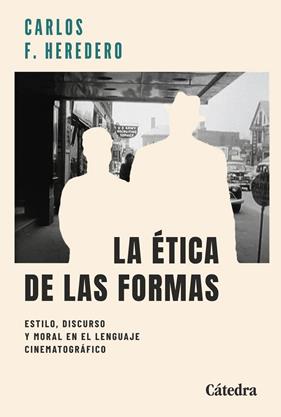 ÉTICA DE LAS FORMAS, LA | 9788437650432 | HEREDERO, CARLOS F.