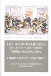 NACIONALIDADES. ESCRITOS Y DISCURSOS SOBRE FEDERAL | 9788446030966 | PI I MARGALL, FRANCISCO