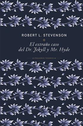 EXTRAÑO CASO DEL DR. JEKYLL Y MR. HYDE, EL | 9788410989498 | STEVENSON, ROBERT LOUIS