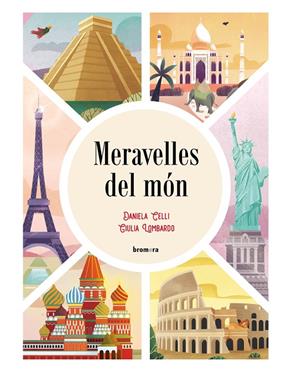 MERAVELLES DEL MÓN | 9788413582047 | CELLI, DANIELA