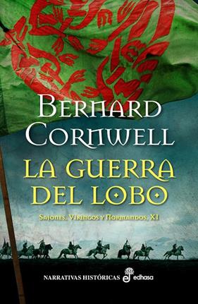 GUERRA DEL LOBO, LA | 9788435063487 | CORNWELL, BERNARD