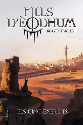 FILLS D'ÈODHUM 2 : ELS CINC EXÈRCITS | 9788410028951 | TARRÉS RODRIGO, ROGER