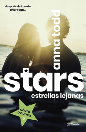 STARS 2 : ESTRELLAS LEJANAS | 9788408216810 | TODD, ANNA