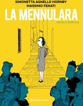 MENNULARA, LA | 9788413410920 | AGNELLO HORNBY, SIMONETTA; FENATI, MASSIMO