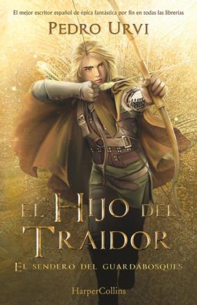 HIJO DEL TRAIDOR, EL  | 9788418774461 | URVI, PEDRO