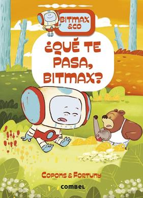 QUÉ TE PASA, BITMAX ? | 9788411582575 | COPONS RAMON, JAUME ; FORTUNY