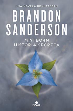 MISTBORN : HISTORIA SECRETA | 9788410466654 | SANDERSON, BRANDON