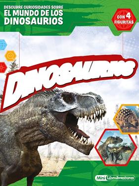 DINOSAURIOS : MINI-LIBROAVENTURAS | 9788408236375