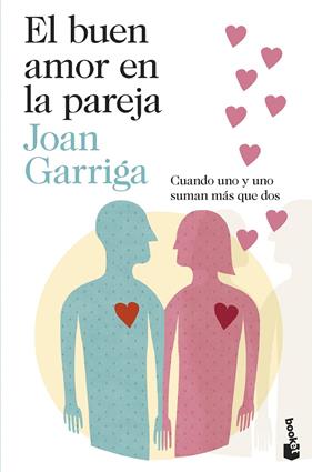 BUEN AMOR EN LA PAREJA, EL | 9788423362028 | GARRIGA, JOAN