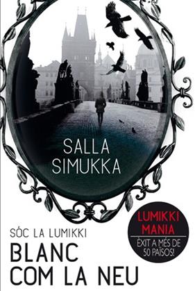 SOC LA LUMIKKI 2 : BLANC COM LA NEU | 9788494185700 | SIMUKKA, SALLA