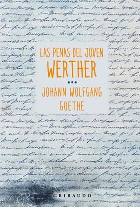 PENAS DEL JOVEN WERTHER, LAS | 9788412978278 | GOETHE, JOHANN WOLFGANG