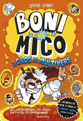 BONI VS. MICO 7 : EL CAOS AL MULTIVERS | 9791387903916 | SMART, JAMIE