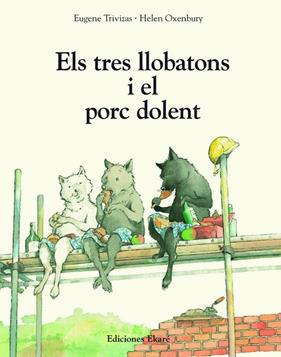 TRES LLOBATONS I EL PORC DOLENT, ELS | 9791399181937 | TRIVIZAS, EUGENE ; OXENBURY, HELLEN