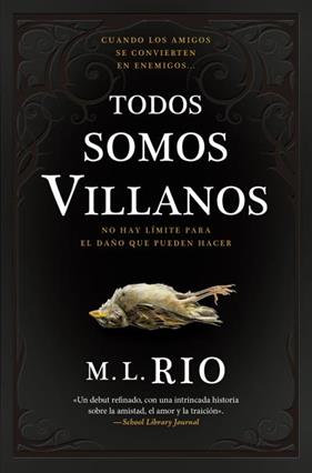 TODOS SOMOS VILLANOS | 9788419130587 | RIO, M.L.
